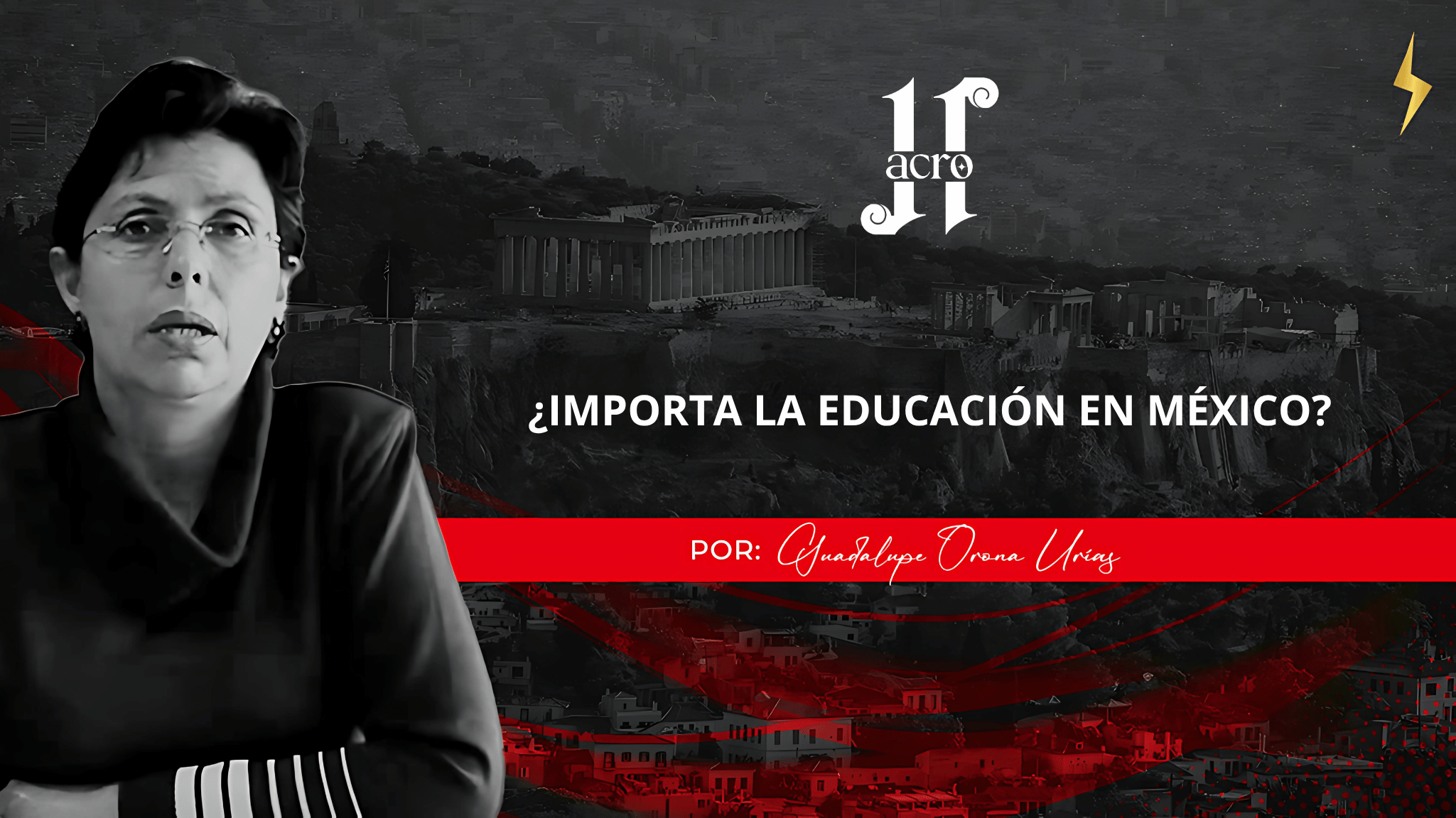 ¿IMPORTA LA EDUCACIÓN EN MÉXICO?